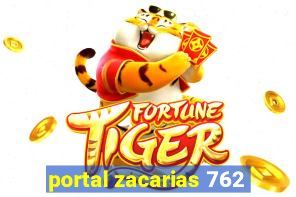 portal zacarias 762